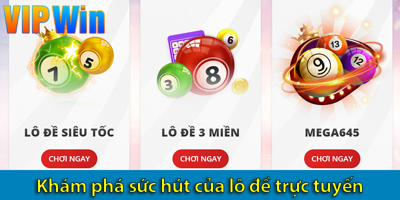 Trải nghiệm lô đề trực tuyến và các kinh nghiệm chơi thắng hàng ngày